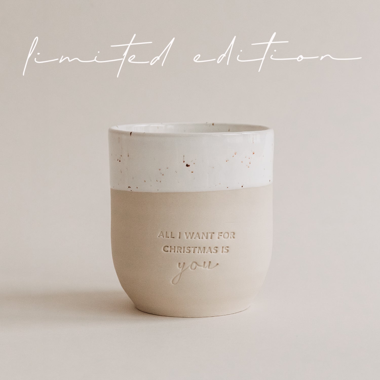 Becher All I want for Christmas - Limited Edition