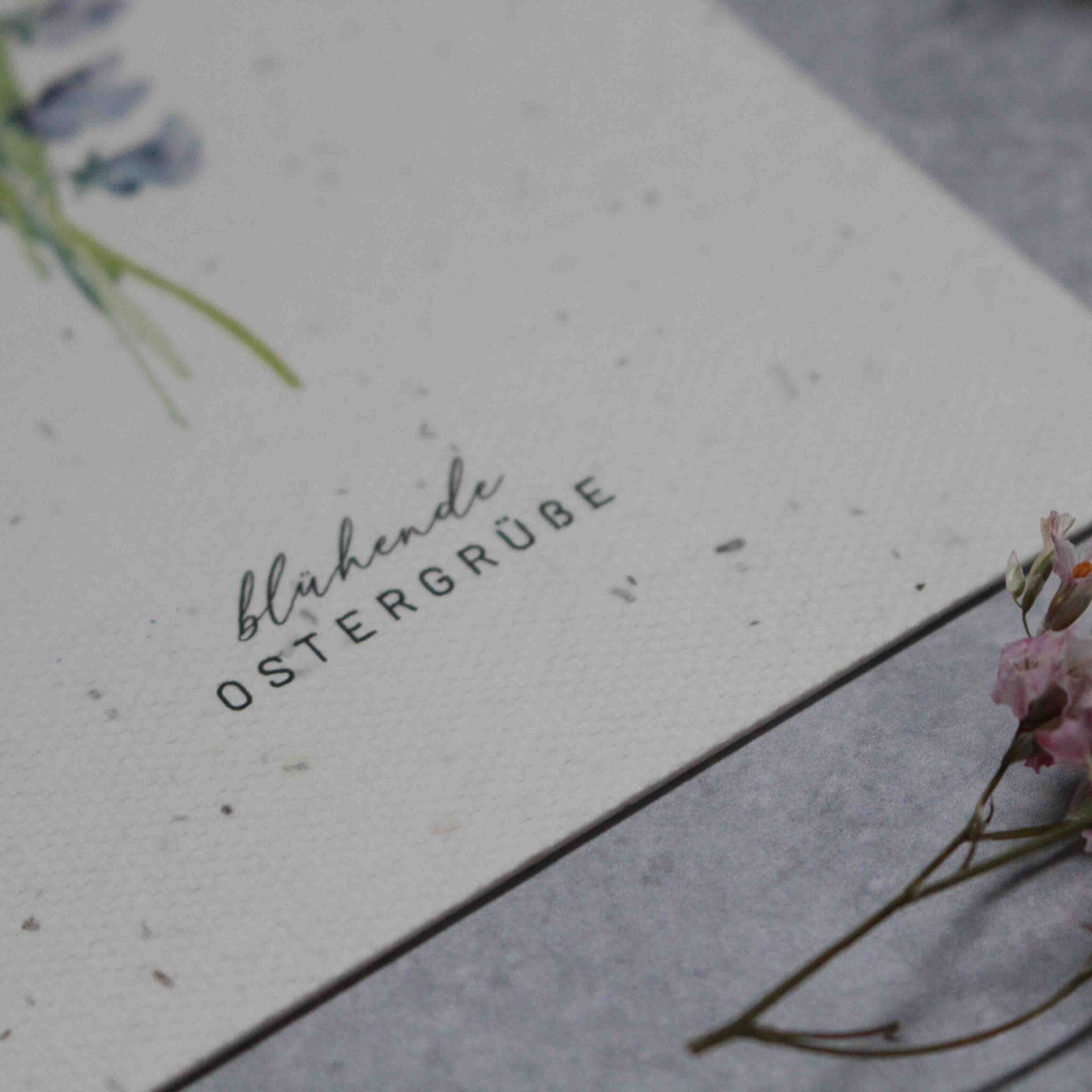 Grußkarte aus Saatpapier blühende Ostergrüße